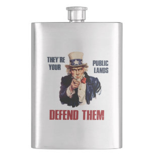 They're Your Public Lands Defend Them Uncle Sam Hip Flask