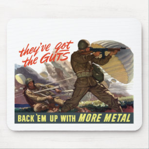 They've Got The Guts -- WW2 Mouse Mat
