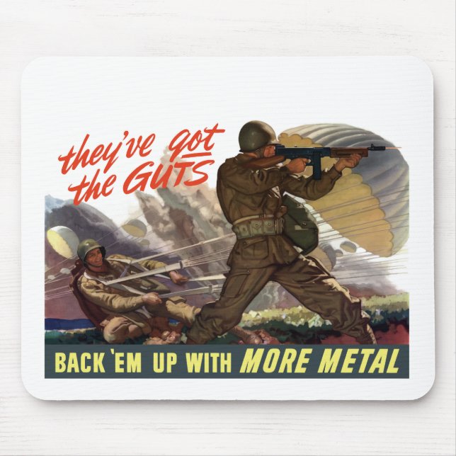 They've Got The Guts -- WW2 Mouse Mat (Front)
