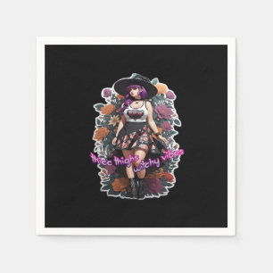 Thicc Thighs Witchy Vibes - Whimsigoth Witch-Core  Napkin