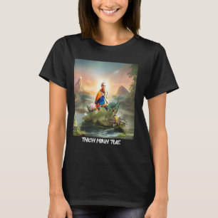 Thich Minh Tue Spiritual Ambassador of Vietnamese  T-Shirt
