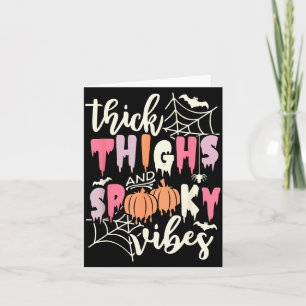 Thick Thighs And Soky Vibes Retro Groovy Halloween Card