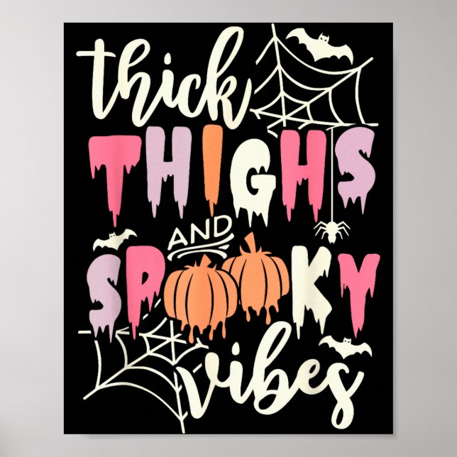 Thick Thighs And Soky Vibes Retro Groovy Halloween Poster (Front)