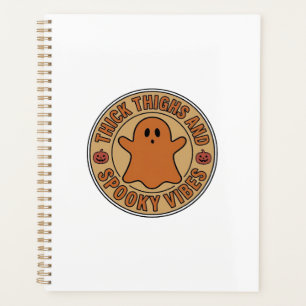 Thick Thighs and Spooky Vibes Ghost Halloween Tee_ Planner