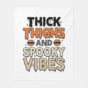 Thick Thighs and Spooky Vibes Halloween Design_1 Fleece Blanket