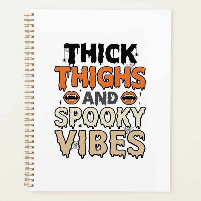 Thick Thighs and Spooky Vibes Halloween Design_1 Planner (Front)