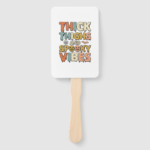 Thick Thighs and Spooky Vibes Halloween Shirt_1 Hand Fan
