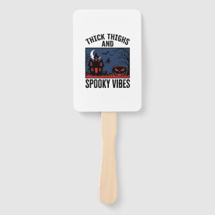 Thick Thighs And Spooky Vibes Halloween Shirt Desi Hand Fan