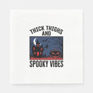 Thick Thighs And Spooky Vibes Halloween Shirt Desi Napkin
