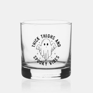 "Thick Thighs And Spooky Vibes" Whiskey Glass
