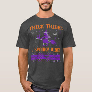 Thick Thighs and Spooky Vibes Witch Flying Broom F T-Shirt