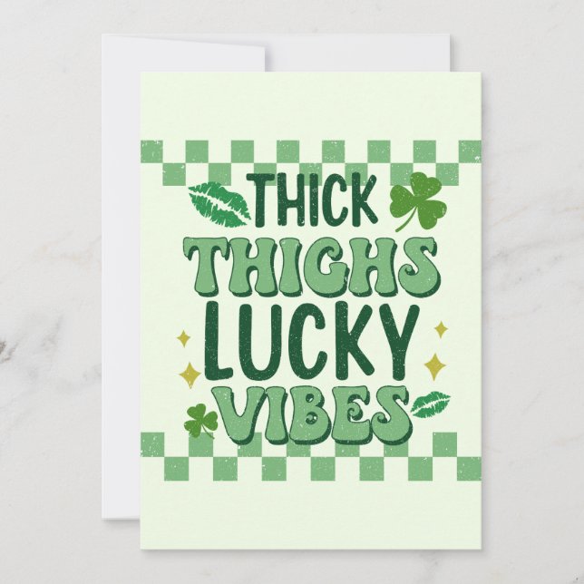 Thick Thighs Lucky Vibes St. Patrick's Day Holiday Card (Front)