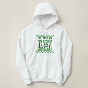 Thick Thighs Lucky Vibes St. Patrick's Day Hoodie