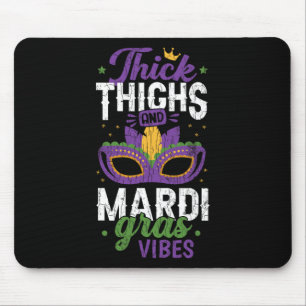 Thick Thighs Mardi Gras Vibes New Orleans Party Gr Mouse Mat