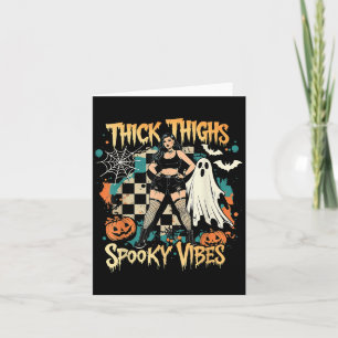 Thick Thighs Soky Vibes Funny Ghost Halloween Card