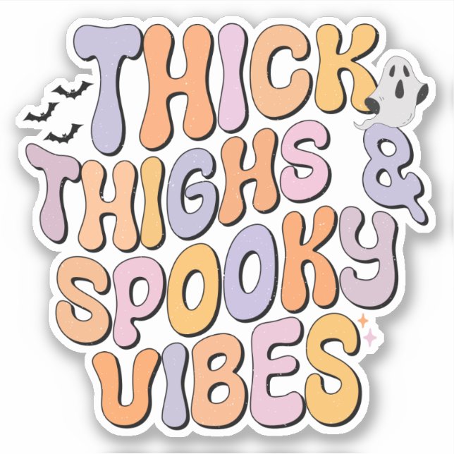 Thick Thighs & Spooky Vibes (Front)