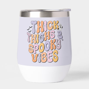 Thick Thighs & Spooky Vibes