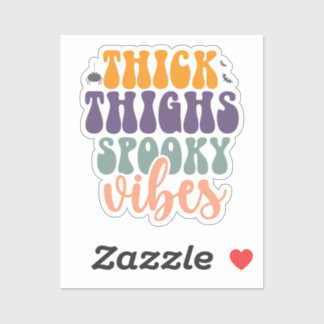 Thick thighs spooky vibes Halloween