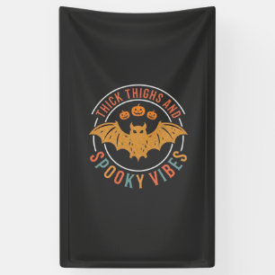 Thick Thighs Spooky Vibes Halloween Bat Design_1 Banner