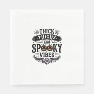 Thick Thighs Spooky Vibes Halloween Shirt Design_1 Napkin