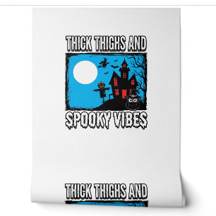 Thick Thighs Spooky Vibes Halloween Shirt Design_1 Wallpaper