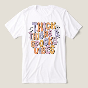 Thick Thighs & Spooky Vibes Tri-Blend Shirt