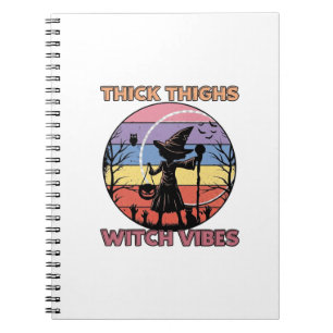 Thick Thighs Witch Vibes Halloween Pumpkin Silhoue Notebook