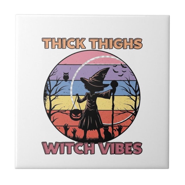 Thick Thighs Witch Vibes Halloween Pumpkin Silhoue Tile (Front)
