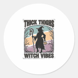 Thick Thighs Witch Vibes Vintage Halloween Tee_1 Classic Round Sticker