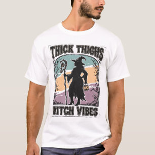 Thick Thighs Witch Vibes Vintage Halloween Tee_1 T-Shirt