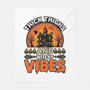 Thick Thighs Witchy Vibes Halloween Shirt Design_1 Fleece Blanket