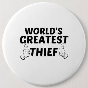 THIEF GREATEST 6 CM ROUND BADGE