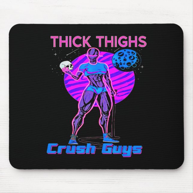 Thiick Thighs Crush Guys Weightlifting Bodybuildin Mouse Mat (Front)