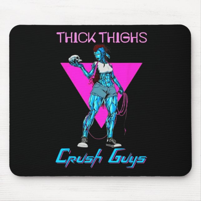Thiick Thighs Crush Guys Weightlifting Bodybuildin Mouse Mat (Front)