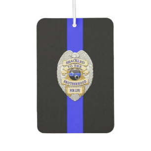 Thin Blue Line Badge Shackled to the Brotherhood Car Air Freshener