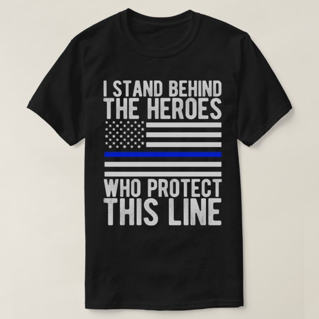 Thin Blue Line Flag  Police Flag Hero  T-Shirt (Design Front)