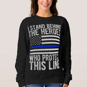 Thin Blue Line Flag - Police Hero Law Enforcement Sweatshirt