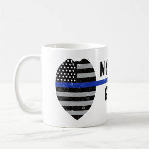 Thin Blue Line, Got Your Six, Police Wife Mug