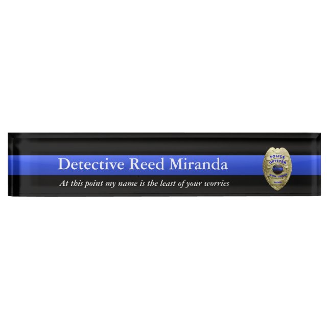 Thin Blue Line - Miranda Nameplate (Front)