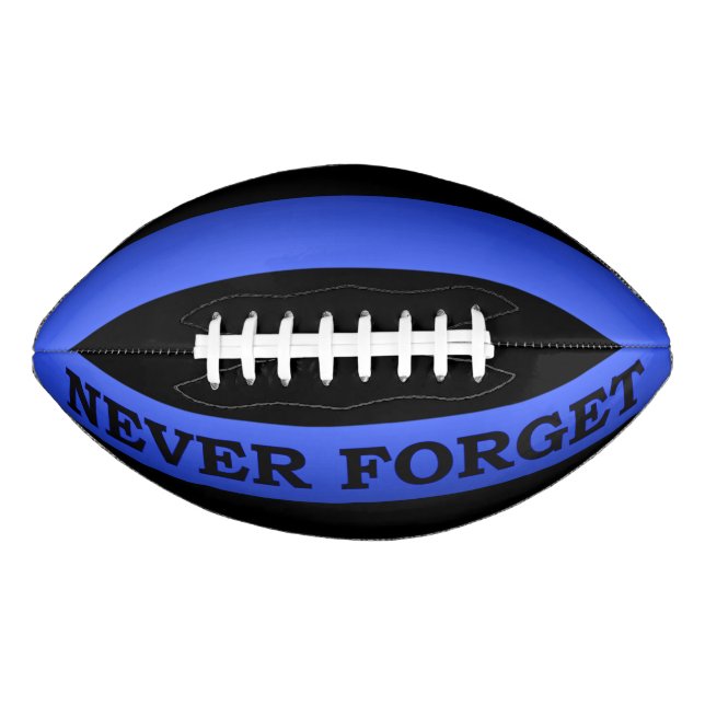Thin Blue Line Never Forget American Football (Front)