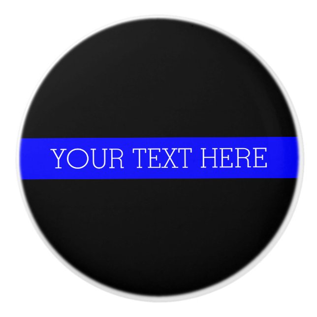Thin Blue Line - Personalised Custom Ceramic Knob (Front)