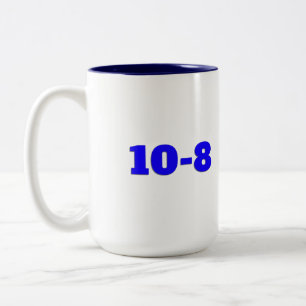 Thin Blue Line Police and Law Enforcement 10-8 Two-Tone Coffee Mug