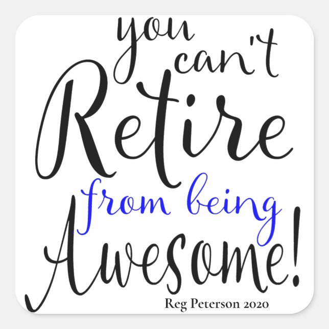 Thin Blue Line Police Officer Retirement Square Sticker (Front)