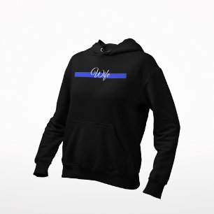 Thin Blue Line: Police Wife Hoodie