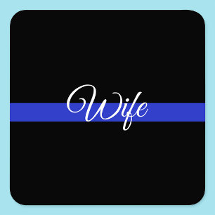 Thin Blue Line: Police Wife Square Sticker