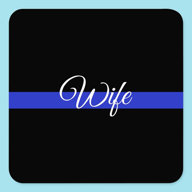 Thin Blue Line: Police Wife Square Sticker (Creator Uploaded)