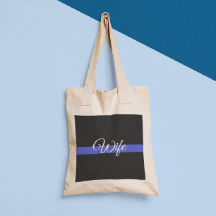 Thin Blue Line: Police Wife Tote Bag