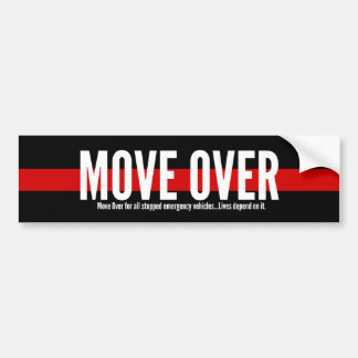 Thin Red Line Move Over Bumper Sticker