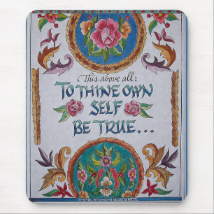 Thine Own Self Mouse Mat