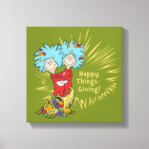 Thing 1 Thing 2 Happy Things-Giving! Canvas Print